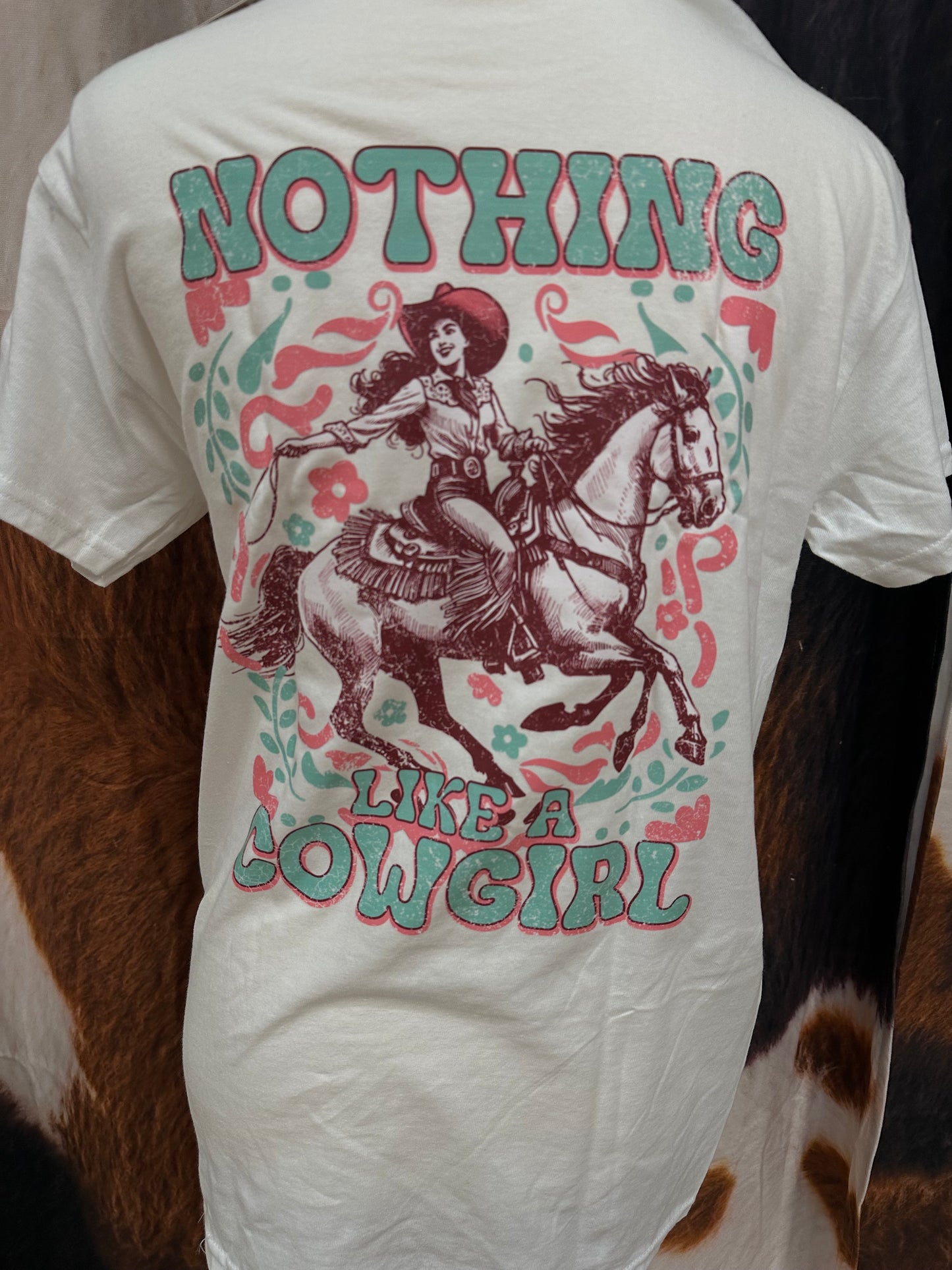 GILDAN|WHITE CUSTOM T-SHIRT NOTHING LIKE A COWGIRL
