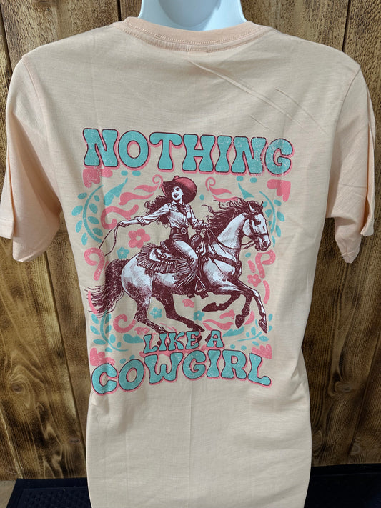 LUCKY AND BLESSED LIFE | NOTHING LIKE A COWGIRL T-SHIRT